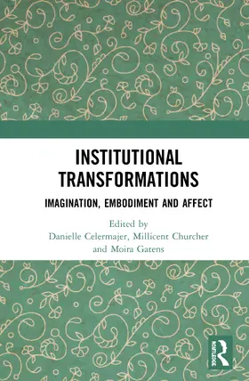 Celermajer / Churcher / Gatens |  Institutional Transformations | Buch |  Sack Fachmedien