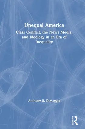 DiMaggio |  Unequal America | Buch |  Sack Fachmedien