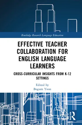 Yoon |  Effective Teacher Collaboration for English Language Learners | Buch |  Sack Fachmedien