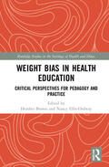 Brown / Ellis-Ordway |  Weight Bias in Health Education | Buch |  Sack Fachmedien