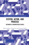 Albano / Curzi / Fabbri |  System, Actor, and Process | Buch |  Sack Fachmedien
