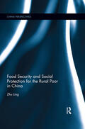 Zhu |  Food Security and Social Protection for the Rural Poor in China | Buch |  Sack Fachmedien