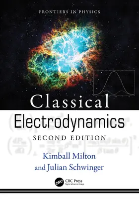 Schwinger / Milton | Classical Electrodynamics | Buch | 978-0-367-52298-8 | www.sack.de