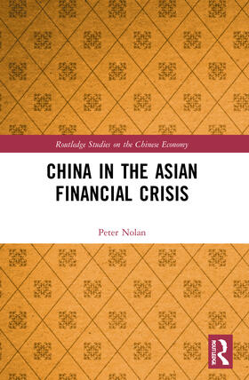 Nolan | China in the Asian Financial Crisis | Buch | 978-0-367-52339-8 | sack.de