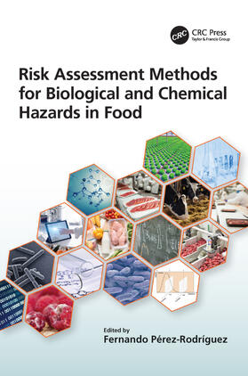 Pérez-Rodríguez | Risk Assessment Methods for Biological and Chemical Hazards in Food | Buch | 978-0-367-52358-9 | www.sack.de