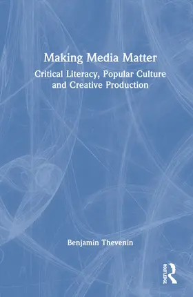 Thevenin |  Making Media Matter | Buch |  Sack Fachmedien