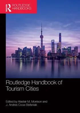 Morrison / Coca-Stefaniak |  Routledge Handbook of Tourism Cities | Buch |  Sack Fachmedien