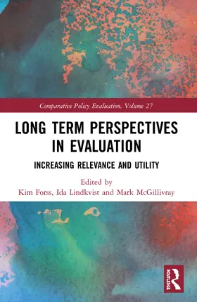 Forss / Lindkvist / McGillivray |  Long Term Perspectives in Evaluation | Buch |  Sack Fachmedien
