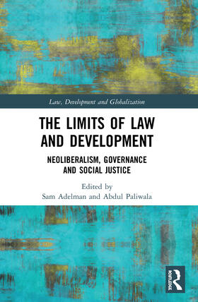 Paliwala / Adelman |  The Limits of Law and Development | Buch |  Sack Fachmedien