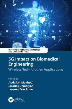 Makhoul / Demerjian / Bou Abdo |  5G Impact on Biomedical Engineering | Buch |  Sack Fachmedien