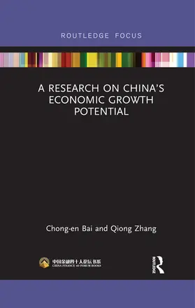 Bai / Zhang |  A Research on China's Economic Growth Potential | Buch |  Sack Fachmedien