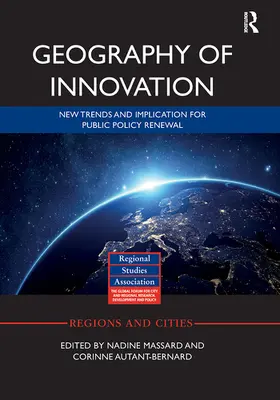 Massard / Autant-Bernard |  Geography of Innovation | Buch |  Sack Fachmedien