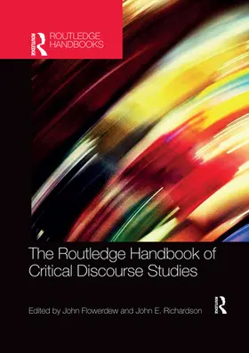 Flowerdew / Richardson |  The Routledge Handbook of Critical Discourse Studies | Buch |  Sack Fachmedien