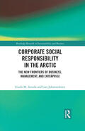 Arruda / Johannsdottir |  Corporate Social Responsibility in the Arctic | Buch |  Sack Fachmedien