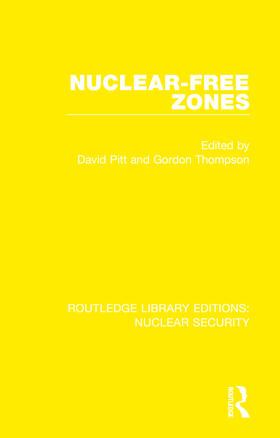 Pitt / Thompson |  Nuclear-Free Zones | Buch |  Sack Fachmedien