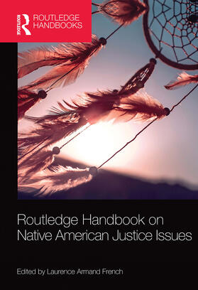 French |  Routledge Handbook on Native American Justice Issues | Buch |  Sack Fachmedien