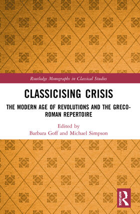 Goff / Simpson | Classicising Crisis | Buch | 978-0-367-53119-5 | sack.de