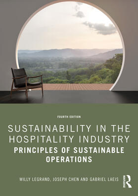 Laeis / Legrand / Chen |  Sustainability in the Hospitality Industry | Buch |  Sack Fachmedien