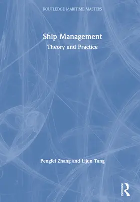 Zhang / Tang |  Ship Management | Buch |  Sack Fachmedien