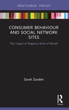 Zaraket | Consumer Behaviour and Social Network Sites | Buch | 978-0-367-53286-4 | sack.de