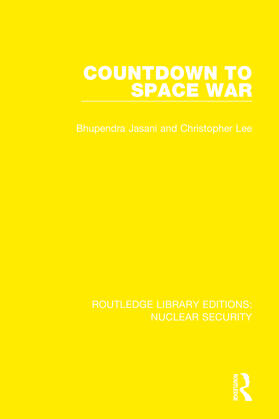 Jasani / Lee |  Countdown to Space War | Buch |  Sack Fachmedien