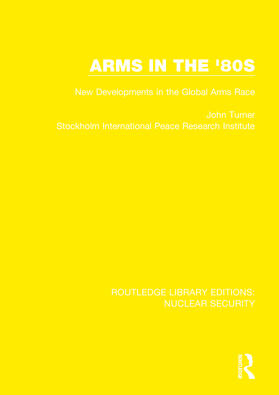 Turner |  Arms in the '80s | Buch |  Sack Fachmedien