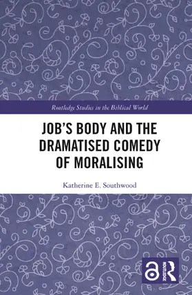 Southwood |  Job's Body and the Dramatised Comedy of Moralising | Buch |  Sack Fachmedien