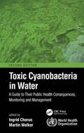 Chorus / Welker |  Toxic Cyanobacteria in Water | Buch |  Sack Fachmedien