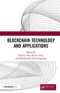 Raj / Saini / Surianarayanan |  Blockchain Technology and Applications | Buch |  Sack Fachmedien