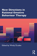 Dryden |  New Directions in Rational Emotive Behaviour Therapy | Buch |  Sack Fachmedien