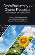 Jayasinghe / Maheepala / Wijekoon |  Green Productivity and Cleaner Production | Buch |  Sack Fachmedien