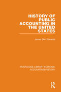 Edwards |  History of Public Accounting in the United States | Buch |  Sack Fachmedien