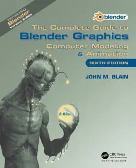 Blain |  The Complete Guide to Blender Graphics | Buch |  Sack Fachmedien
