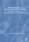 Foster / Barber |  Physical Education for Young People with Disabilities | Buch |  Sack Fachmedien