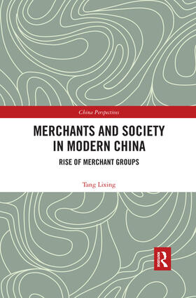 Lixing |  Merchants and Society in Modern China | Buch |  Sack Fachmedien