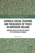 Power |  Catholic Social Teaching and Theologies of Peace in Northern Ireland | Buch |  Sack Fachmedien