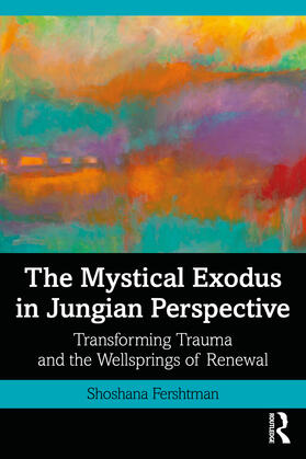 Fershtman | The Mystical Exodus in Jungian Perspective | Buch | 978-0-367-53713-5 | sack.de