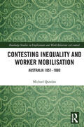 Quinlan |  Contesting Inequality and Worker Mobilisation | Buch |  Sack Fachmedien