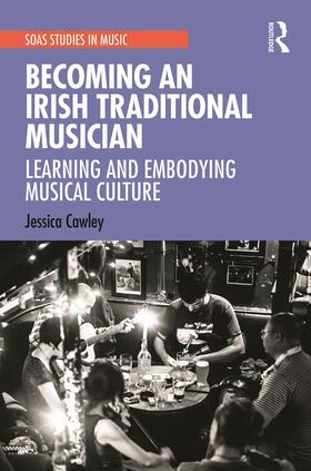 Cawley | Becoming an Irish Traditional Musician | Buch | 978-0-367-53795-1 | sack.de