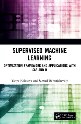 Kolosova / Berestizhevsky |  Supervised Machine Learning | Buch |  Sack Fachmedien