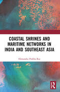 Ray |  Coastal Shrines and Transnational Maritime Networks across India and Southeast Asia | Buch |  Sack Fachmedien
