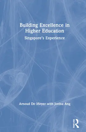 De Meyer / Ang |  Building Excellence in Higher Education | Buch |  Sack Fachmedien