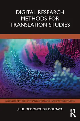 McDonough Dolmaya |  Digital Research Methods for Translation Studies | Buch |  Sack Fachmedien