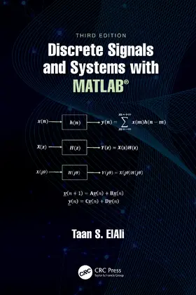 ElAli |  Discrete Signals and Systems with MATLAB® | Buch |  Sack Fachmedien
