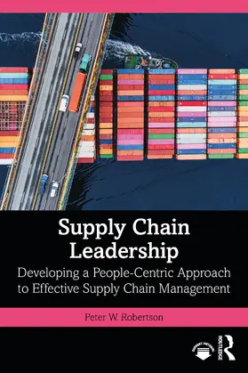 Robertson |  Supply Chain Leadership | Buch |  Sack Fachmedien