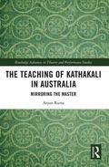 Raina |  The Teaching of Kathakali in Australia | Buch |  Sack Fachmedien