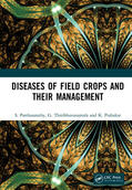Parthasarathy / Thiribhuvanamala / Prabakar |  Diseases of Field Crops and Their Management | Buch |  Sack Fachmedien