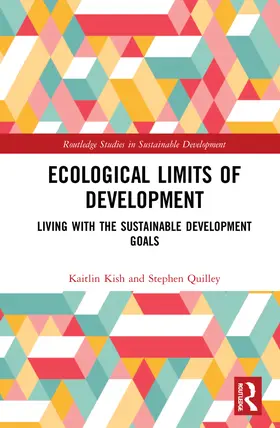 Kish / Quilley |  Ecological Limits of Development | Buch |  Sack Fachmedien