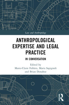 Donahoe / Foblets / Sapignoli |  Anthropological Expertise and Legal Practice | Buch |  Sack Fachmedien