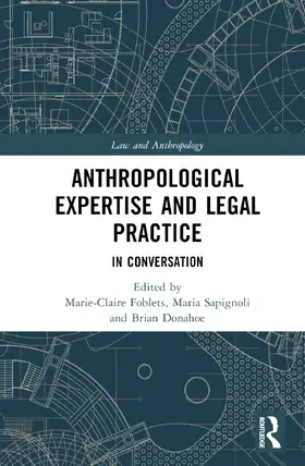 Foblets / Sapignoli / Donahoe |  Anthropological Expertise and Legal Practice | Buch |  Sack Fachmedien